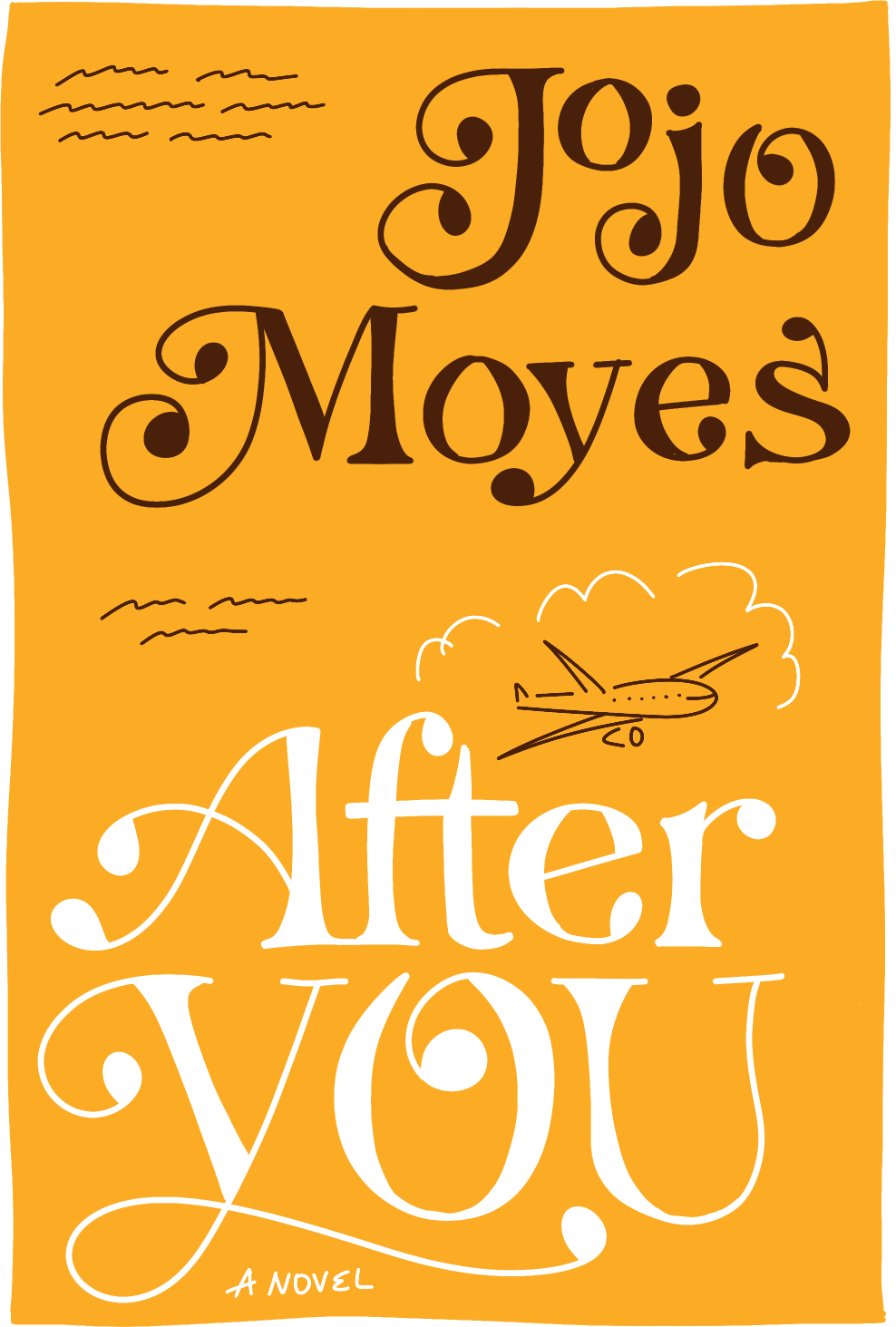 Cover of After You by Jojo Moyes