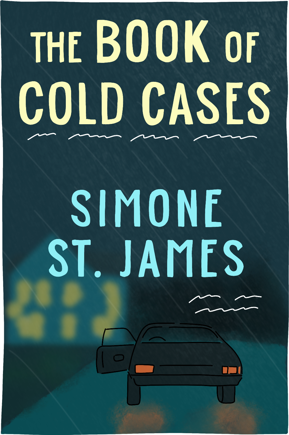 Cover of The Book of Cold Cases by Simone St. James