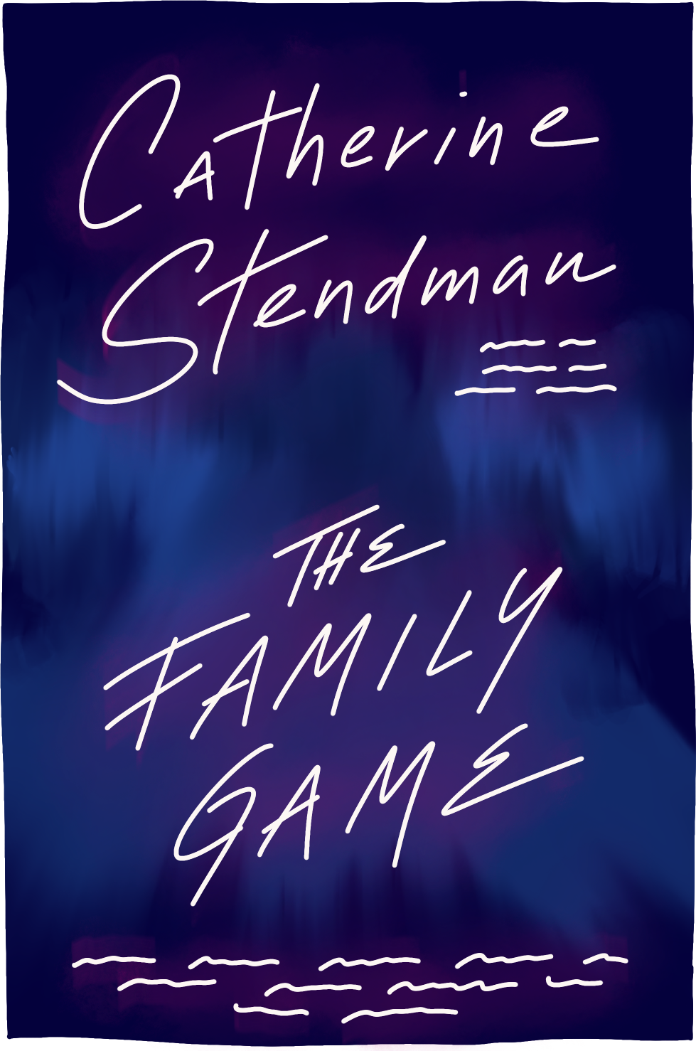 Cover of The Family Game by Catherine Steadman