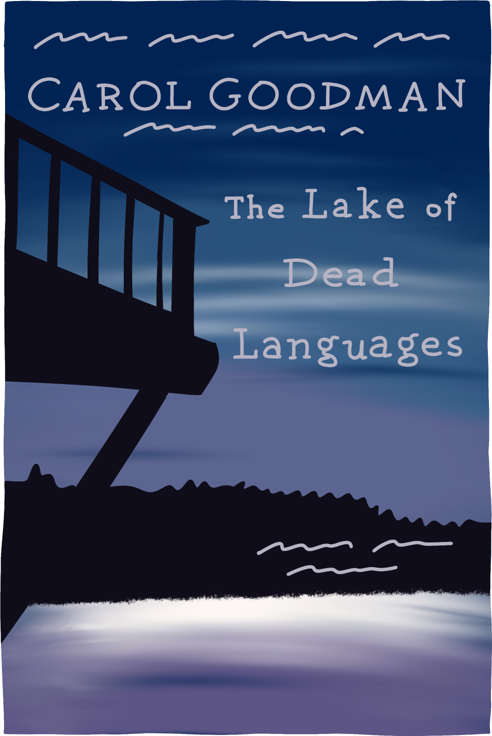 Cover of The Lake of Dead Languages by Carol Goodman