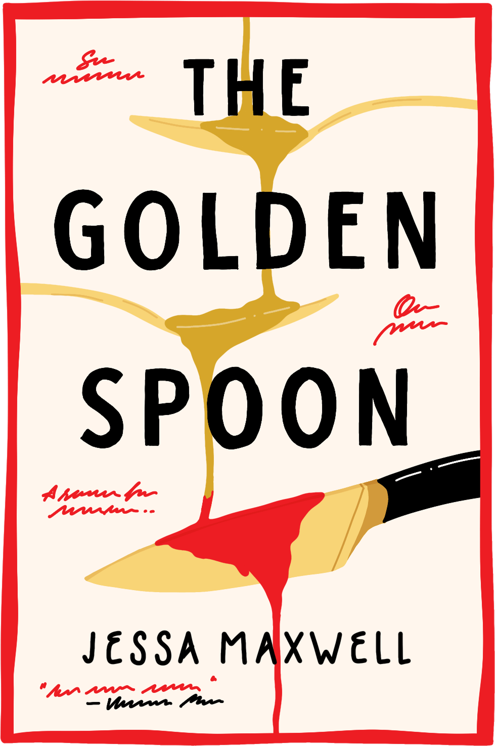 Cover of The Golden Spoon by Jessa Maxwell