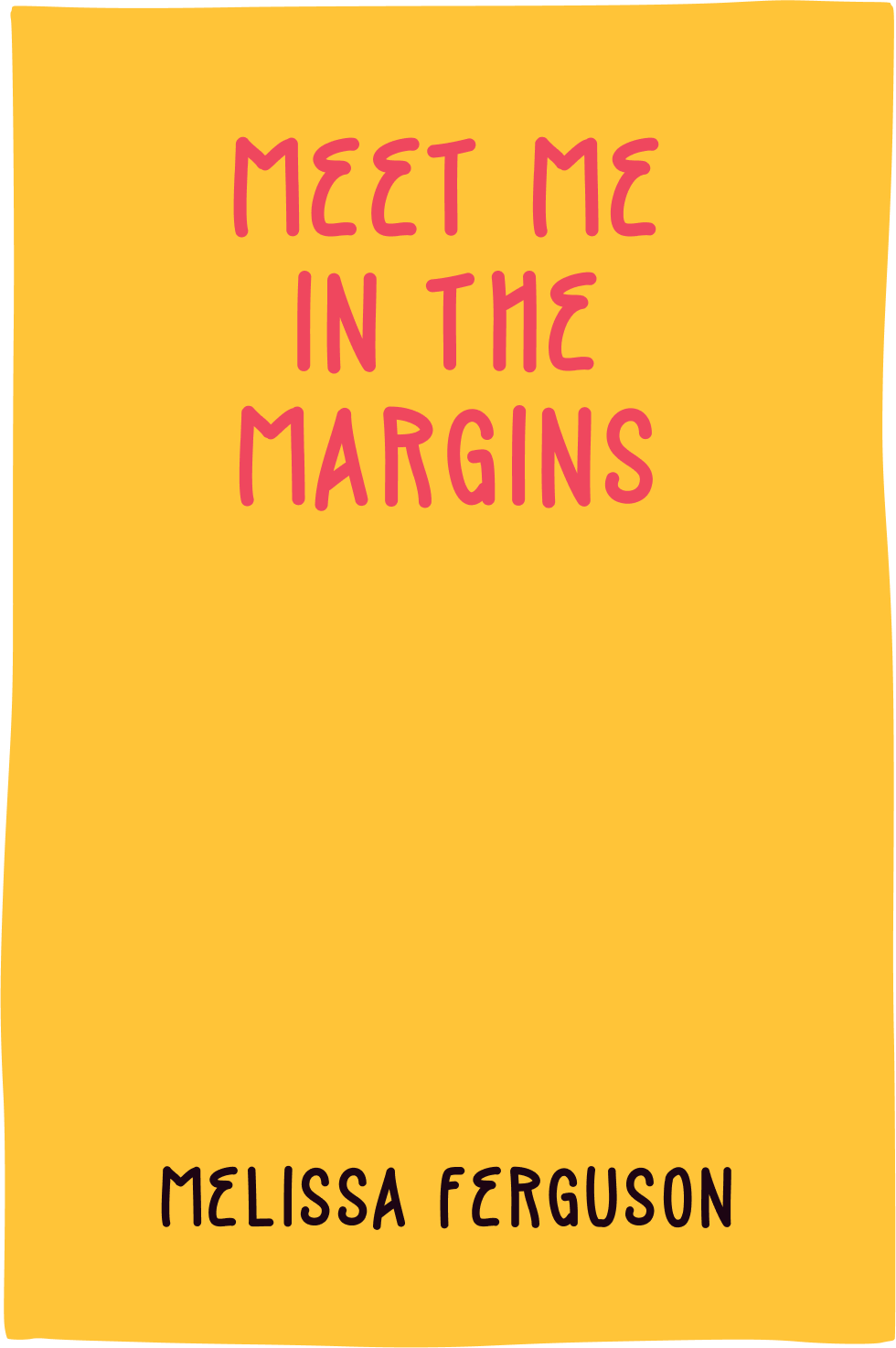 Cover of Meet Me in the Margins by Melissa Ferguson