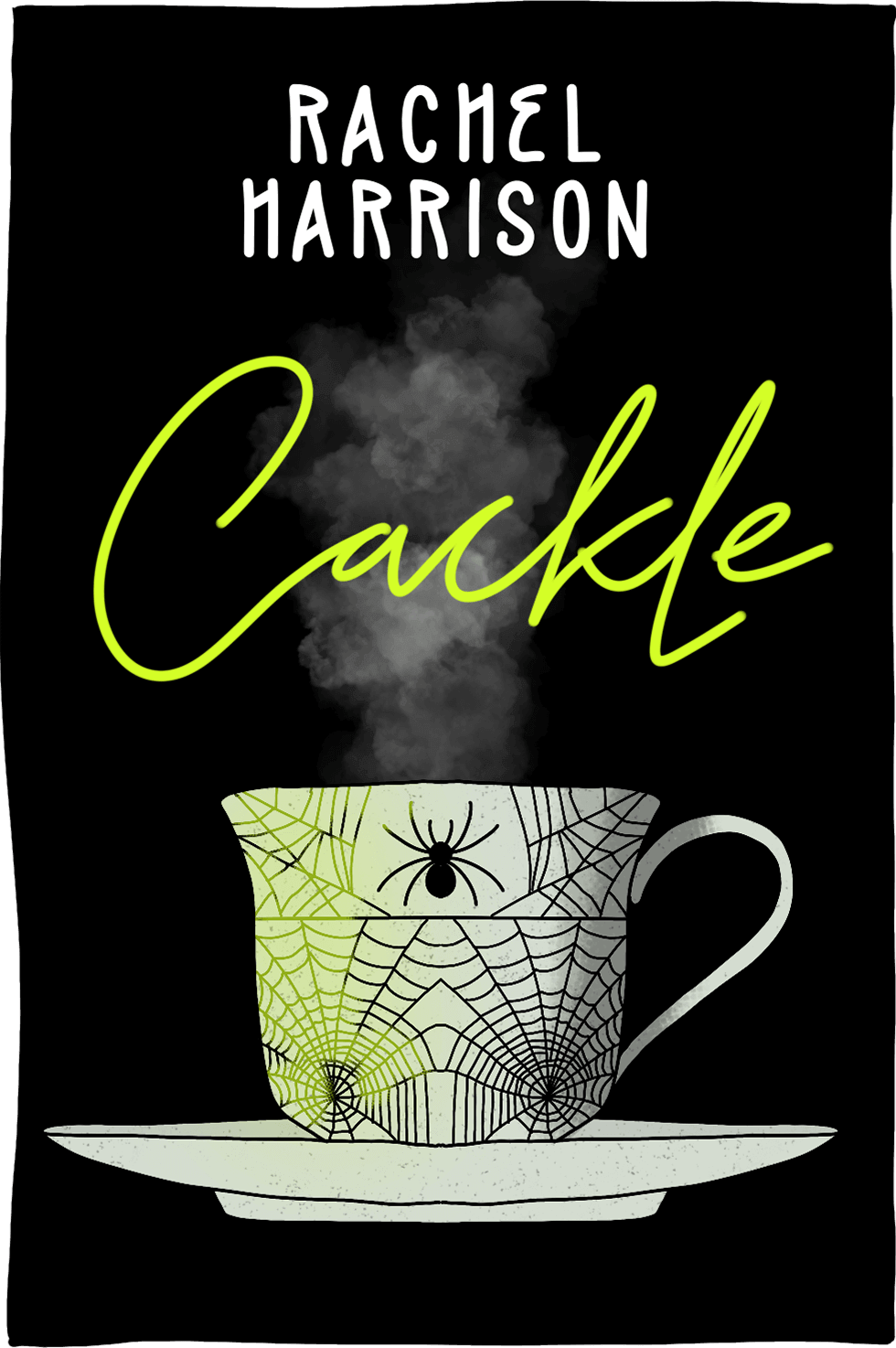 Cover of Cackle by Rachel Harrison