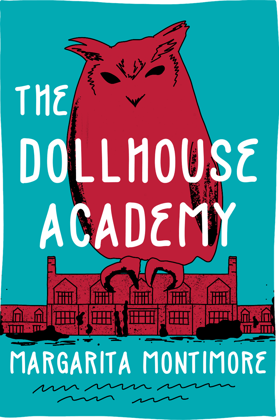 Cover of The Dollhouse Academy by Margarita Montimore