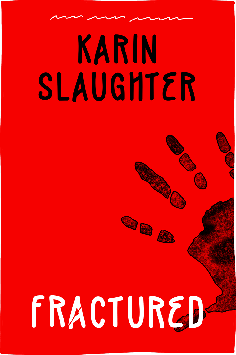 Cover of Fractured by Karin Slaughter