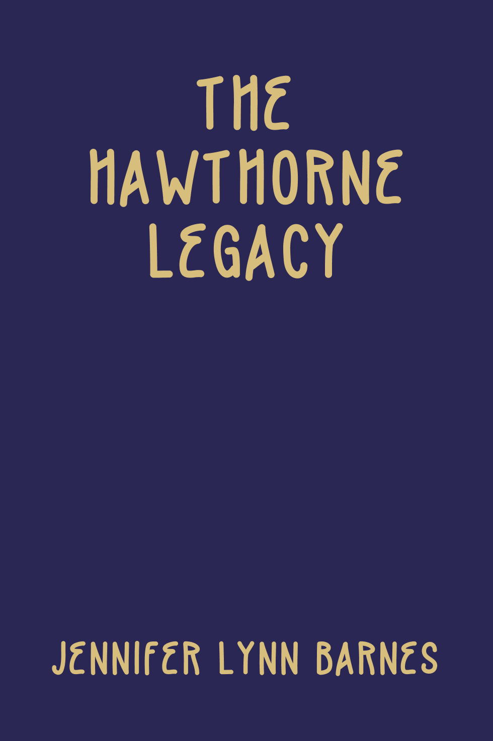 Cover of The Hawthorne Legacy by Jennifer Lynn Barnes