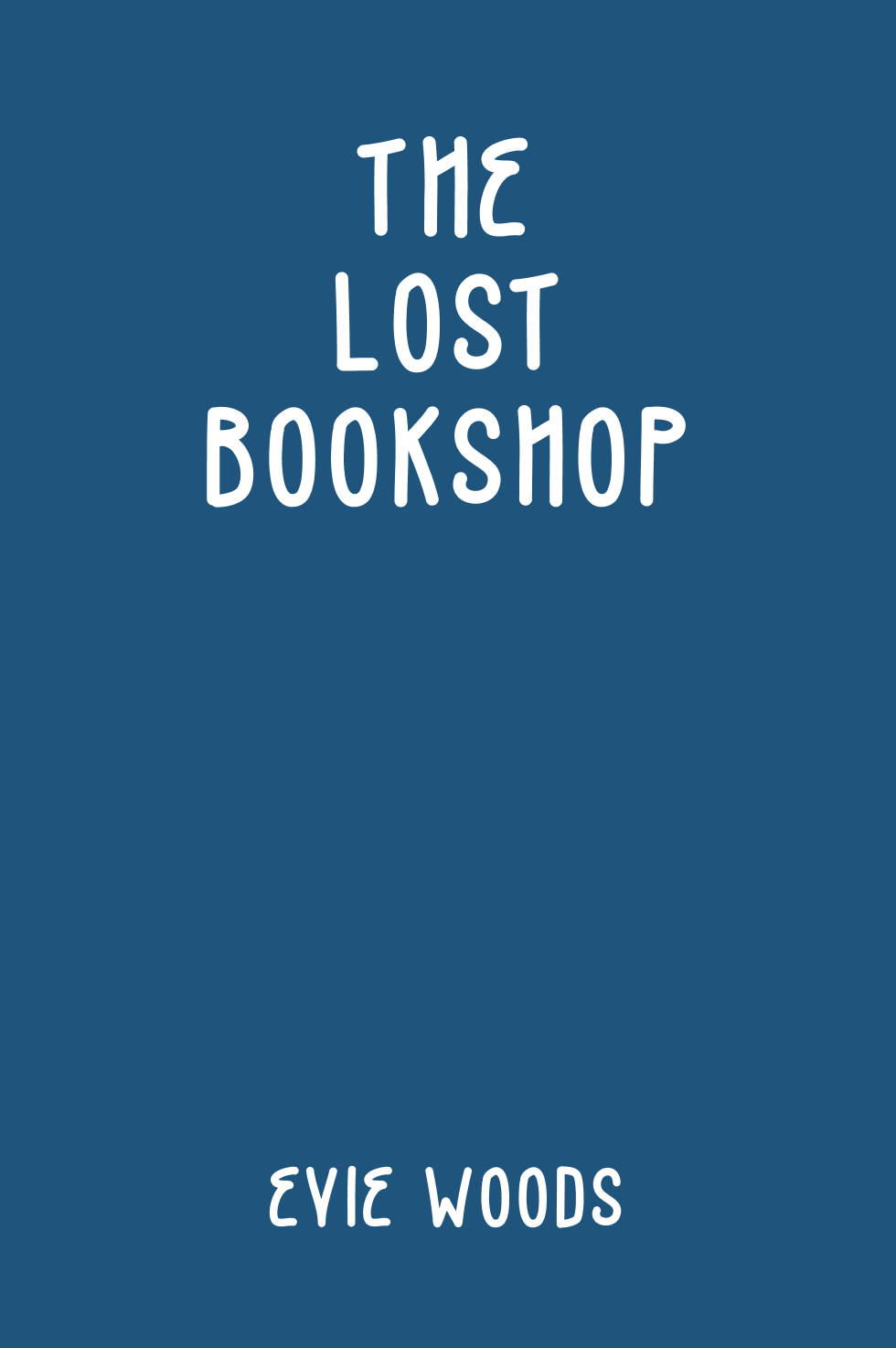 Cover of The Lost Bookshop by Evie Woods