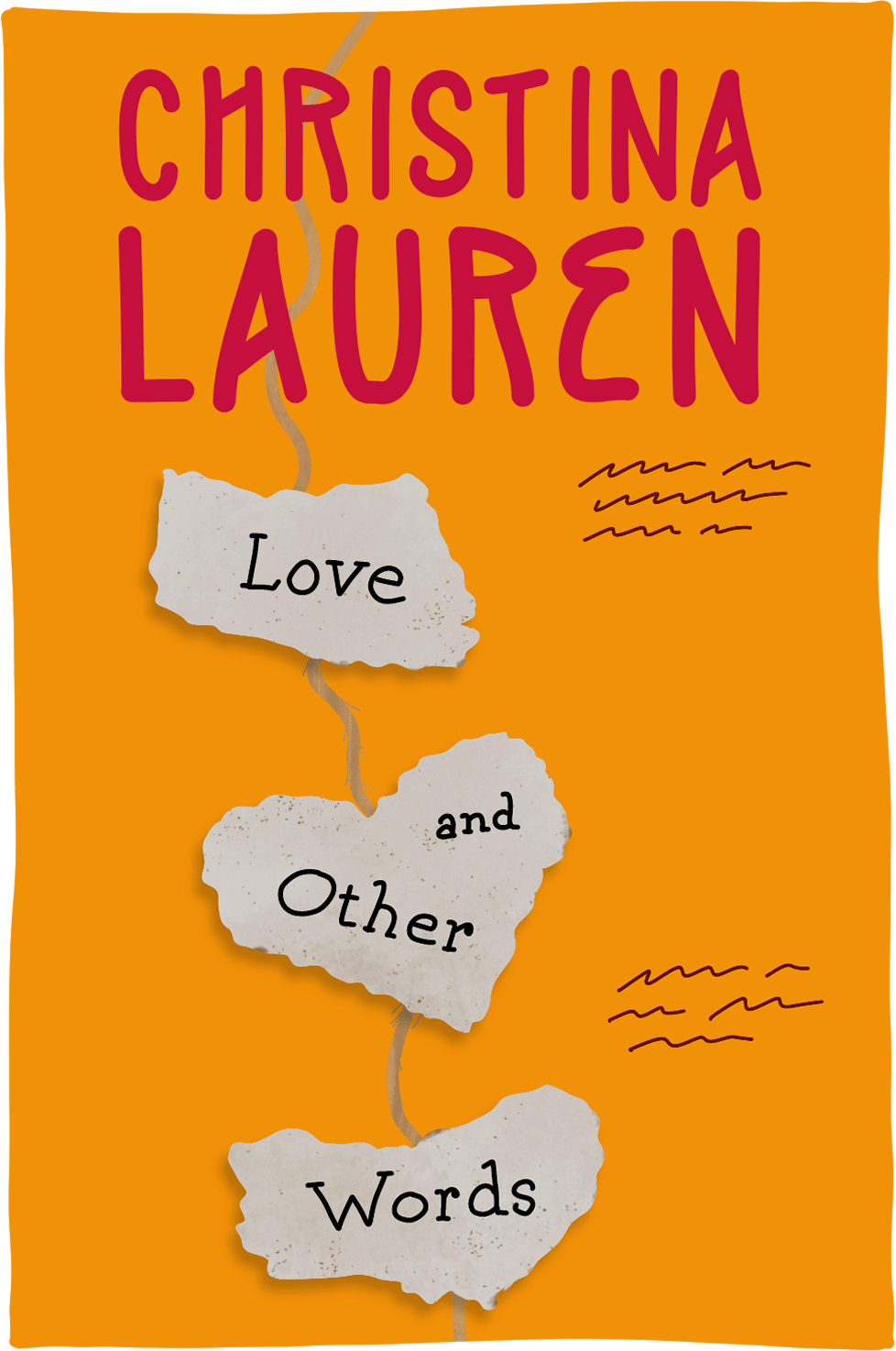 Cover of Love and Other Words by Christina Lauren
