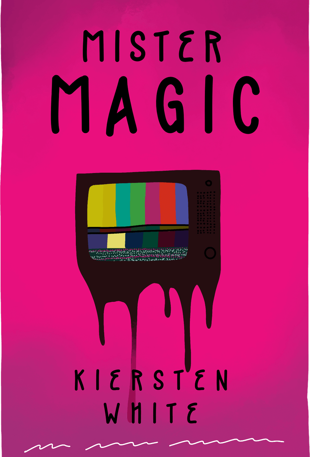 Cover of Mister Magic by Kiersten White