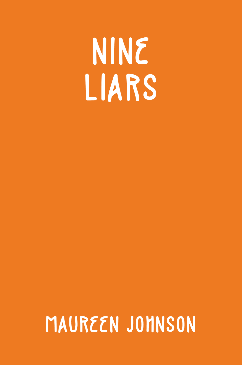 Cover of Nine Liars by Maureen Johnson