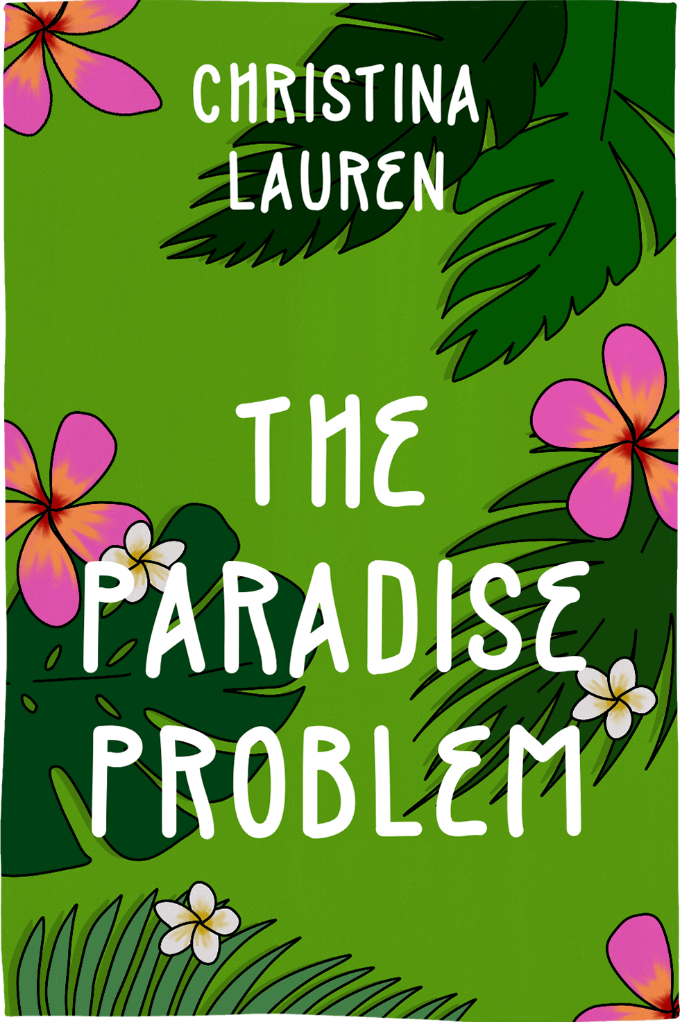 Cover of The Paradise Problem by Christina Lauren