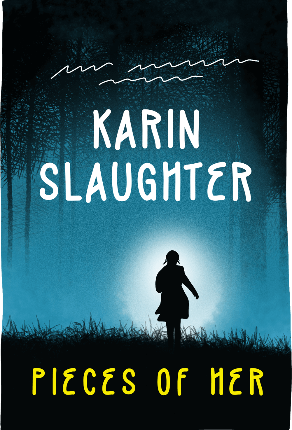 Cover of Pieces of Her by Karin Slaughter
