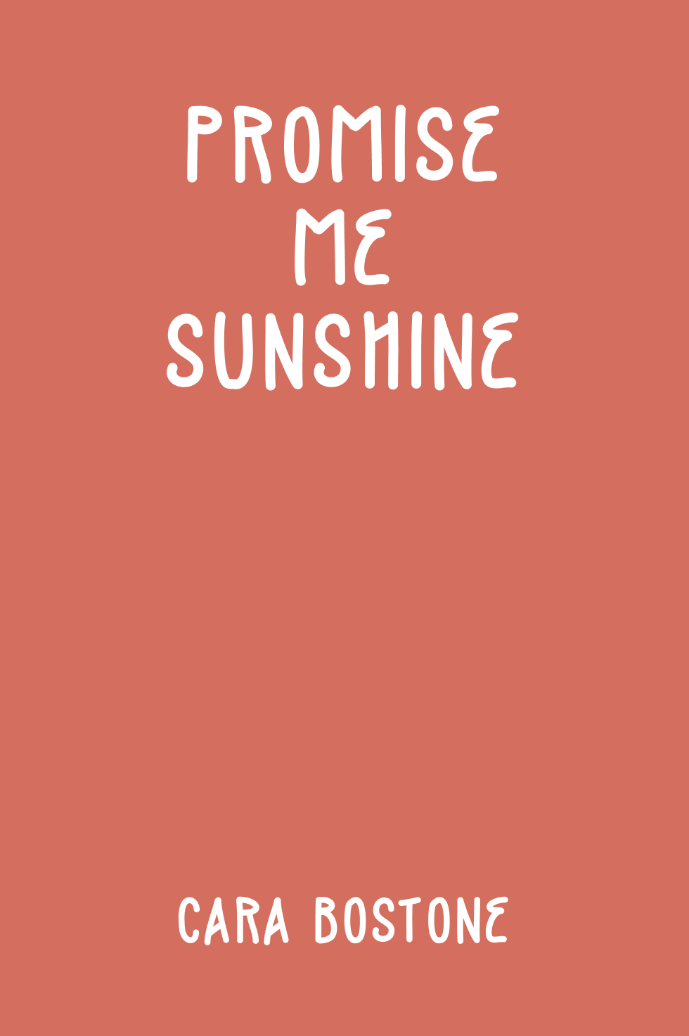 Cover of Promise Me Sunshine by Cara Bastone