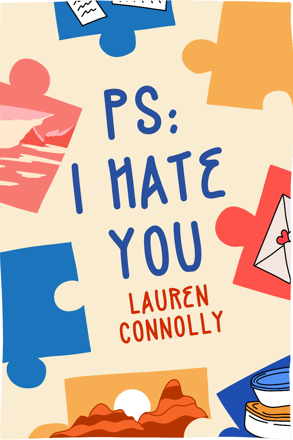Cover of PS: I Hate You by Lauren Connolly